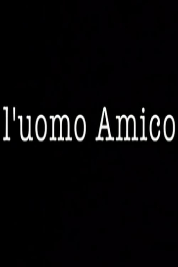 Luomo Amico