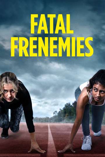 Fatal Frenemies Poster