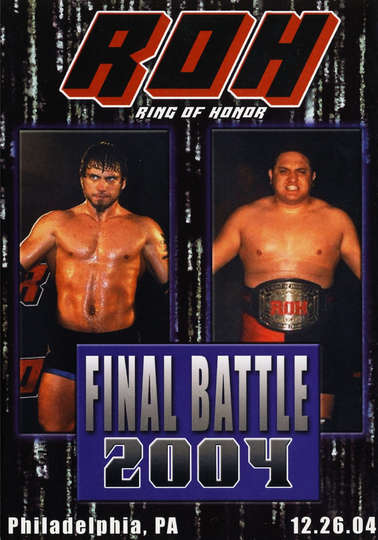 ROH: Final Battle Poster