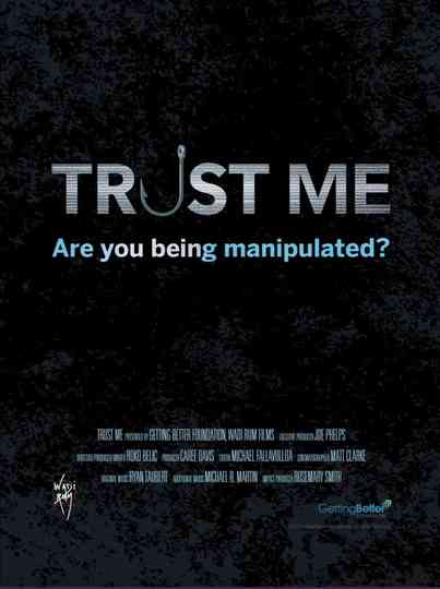 Trust Me