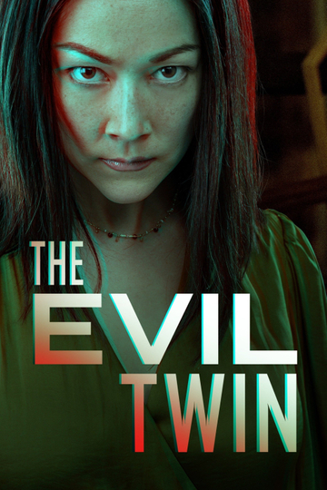 The Evil Twin Poster