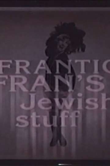 Frantic Frans Jewish Stuff