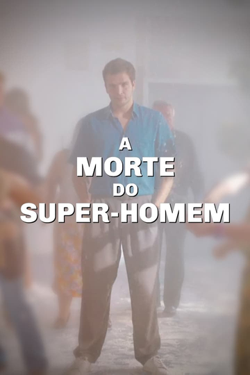 A Morte do SuperHomem