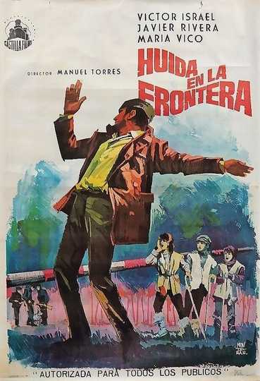 Huida en la frontera Poster