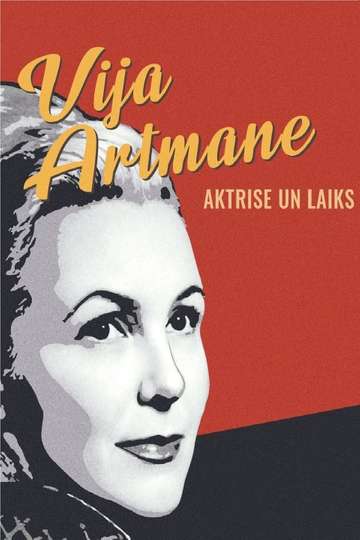 Actress and Her Time Vija Artmane