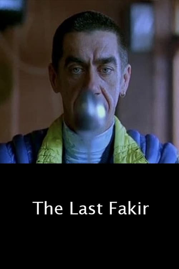 The Last Fakir