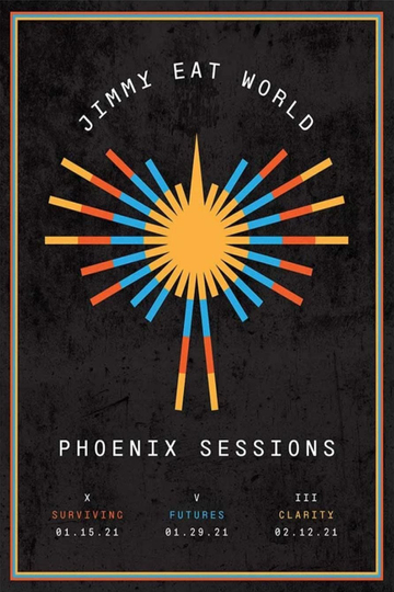 Jimmy Eat World Phoenix Sessions  Chapter X  Surviving