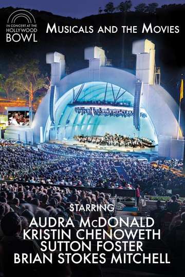 In Concert at The Hollywood Bowl Musicals and the Movies