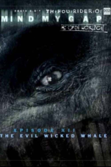 The Evil Wicked Whale