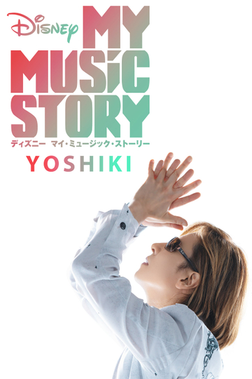 Disney My Music Story: YOSHIKI