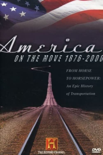 America on the Move 18762000