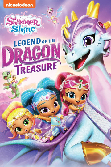 Shimmer and Shine: Legend of the Dragon Treasure Poster