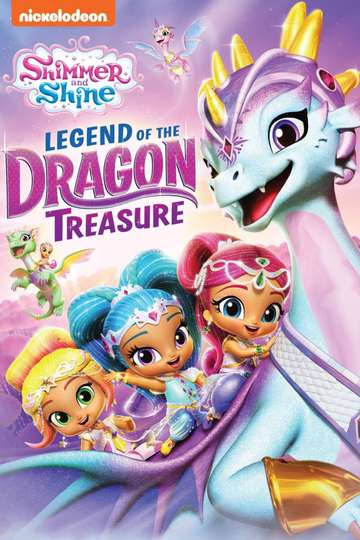 Shimmer and Shine Legend of the Dragon Treasure Poster
