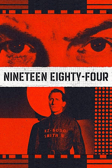 Nineteen Eighty-Four Poster