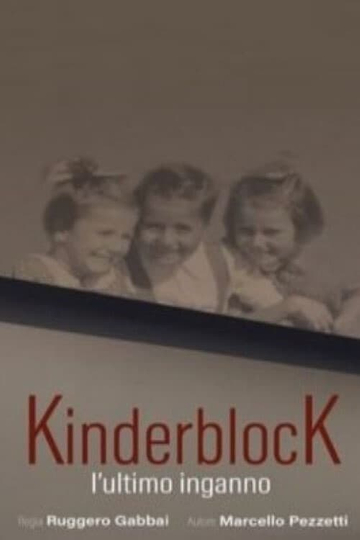 KinderblocK  Lultimo inganno