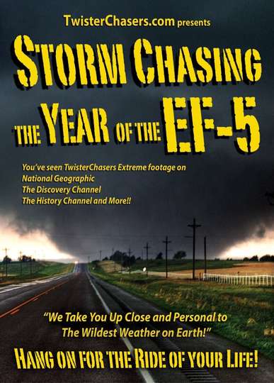 Storm Chasing The Year of the EF5