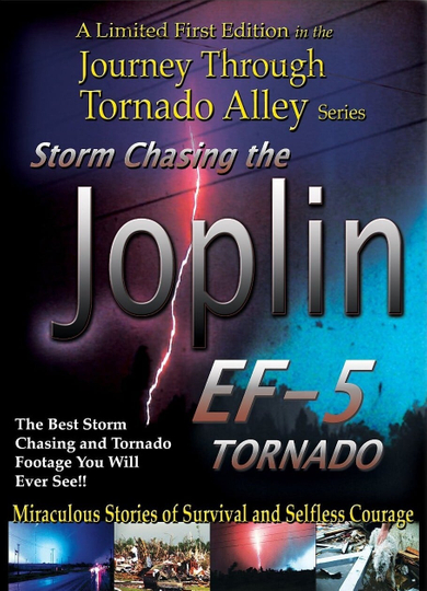 Storm Chasing the Joplin EF5 Tornado