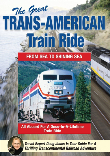 The Great TransAmerican Train Ride