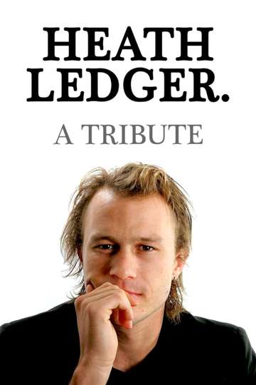 Heath Ledger A Tribute Poster