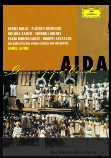 The Metropolitan Opera Aida