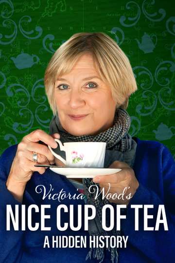 Victoria Woods Nice Cup of Tea Poster