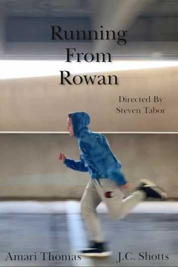 Running From Rowan Poster