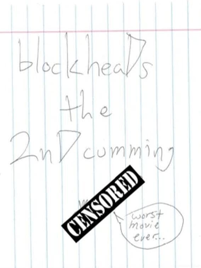 blockheaDs the 2nD cumming