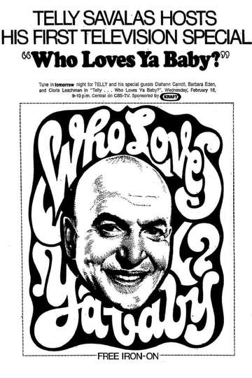Telly... Who Loves Ya, Baby? Poster