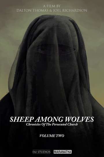 Sheep Among Wolves Volume II