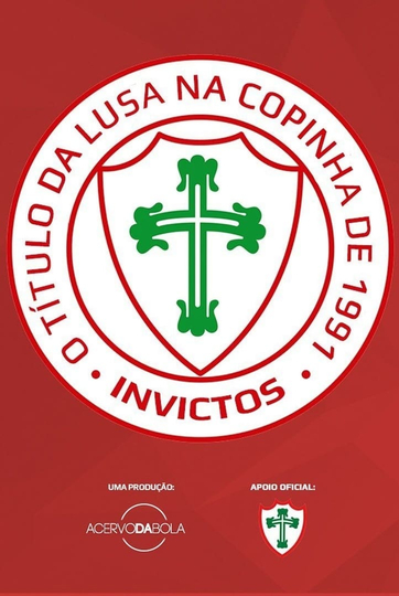 Invictus  O Título da Lusa na Copinha