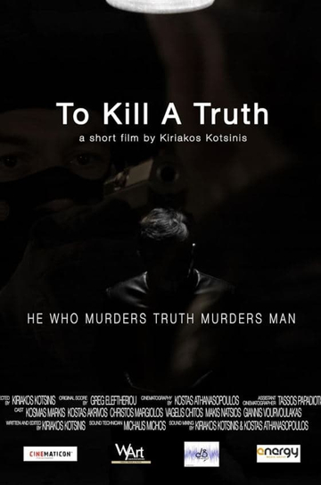 To Kill a Truth Poster