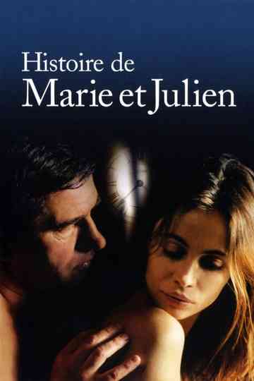The Story of Marie and Julien