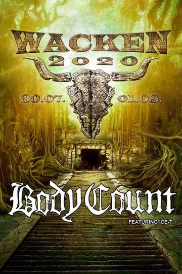 Body Count : Live at Wacken World Wide 2020 Poster