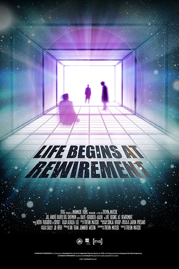 Life Begins at Rewirement Poster