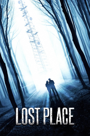 Lost Place Poster