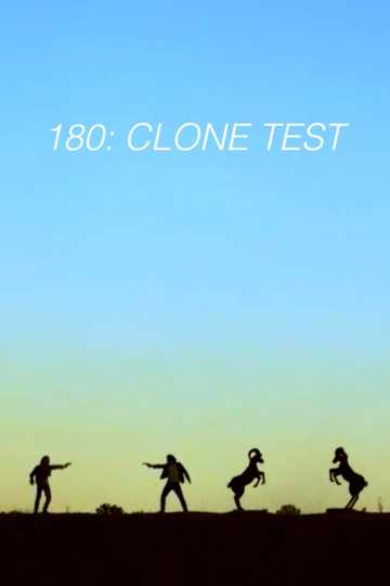 180 Clone Test