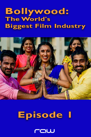 Bollywood The Worlds Biggest Film Industry  Episode 1