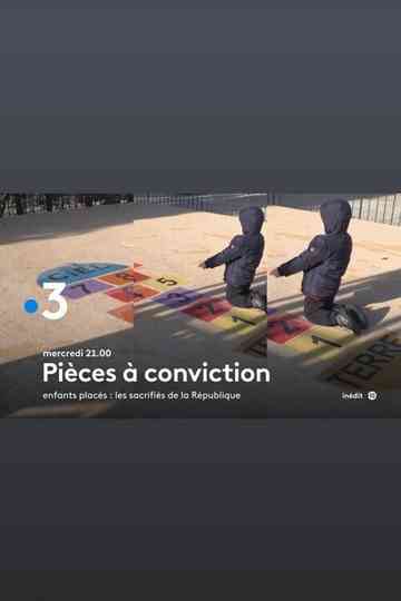 Enfants placés  les sacrifiés de la République