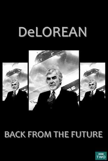 DeLorean Back from the Future Poster