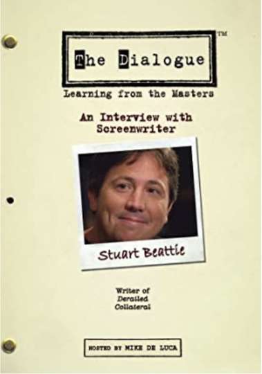 The Dialogue An Interview with Screenwriter Stuart Beattie