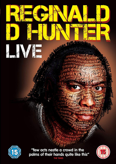 Reginald D Hunter Live