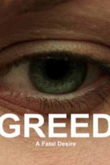 Greed A Fatal Desire Poster