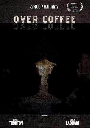 Over Coffee Poster