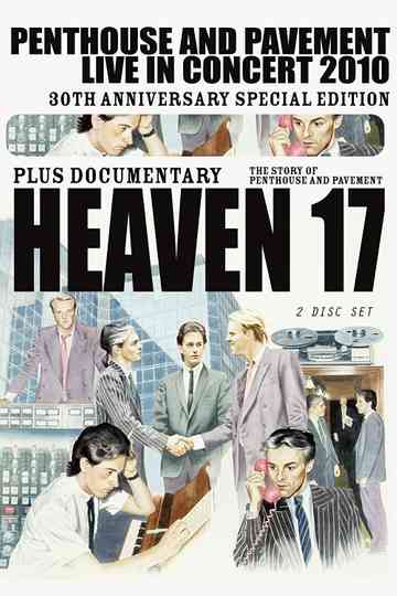 Heaven 17 Penthouse and Pavement Live in Concert 2010