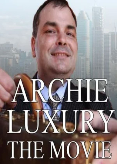 Archie Luxury The Movie Poster