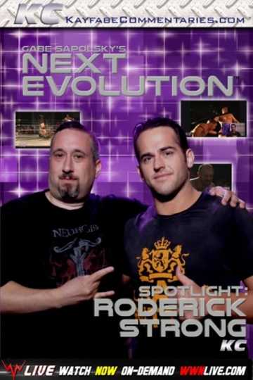 Gabe Sapolskys Next Evolution Roderick Strong