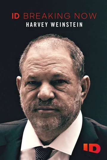 Harvey Weinstein ID Breaking Now