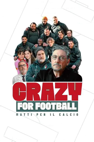 Crazy for Football - Matti per il calcio Poster