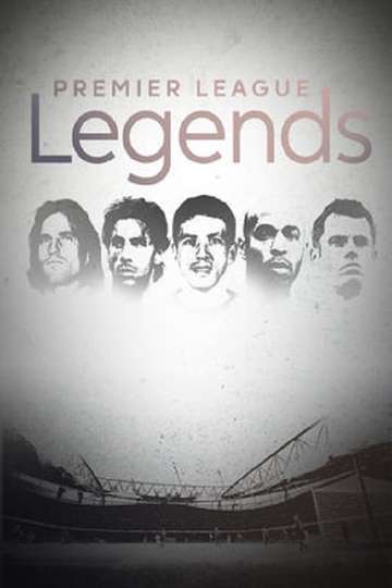 Legends of Premier League Poster