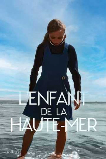 Lenfant de la haute mer